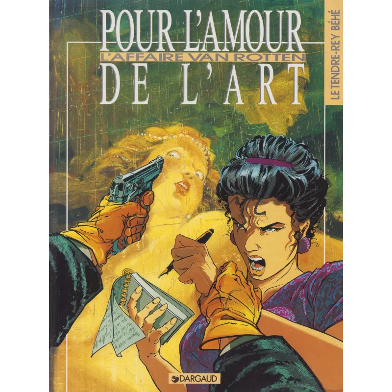 Pour l'amour de l'art (1) - L'affaire Van Rotten