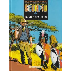 Scorpio (1) - La voie des fous