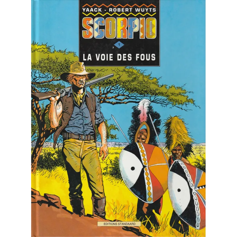 Scorpio (1) - La voie des fous