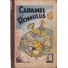 Caramel et Romulus (1) - Caramel et Romulus