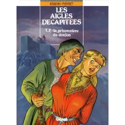 1-les-aigles-decapitees-7-la-prisonniere-du-donjon