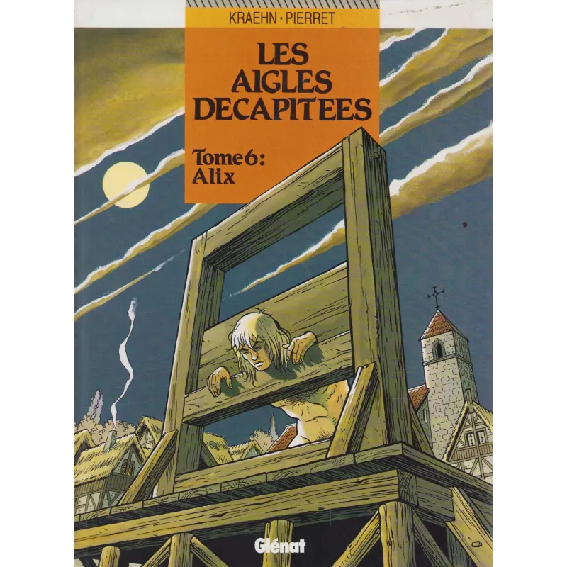 Les aigles décapitées (6) - Alix