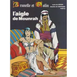 Brunelle et Colin (5) - L'aigle de Mounrah