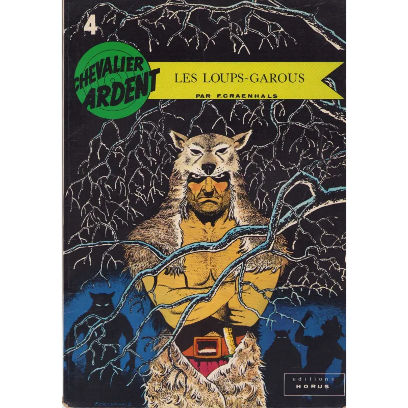 Chevalier Ardent (4) - Les loups garous Chevalier Ardent (4) - Les loups garous