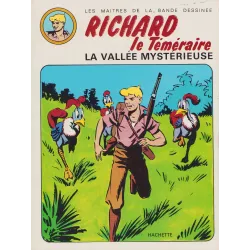 Raoul et Gaston - Richard le téméraire (1) - La vallée mystérieuse