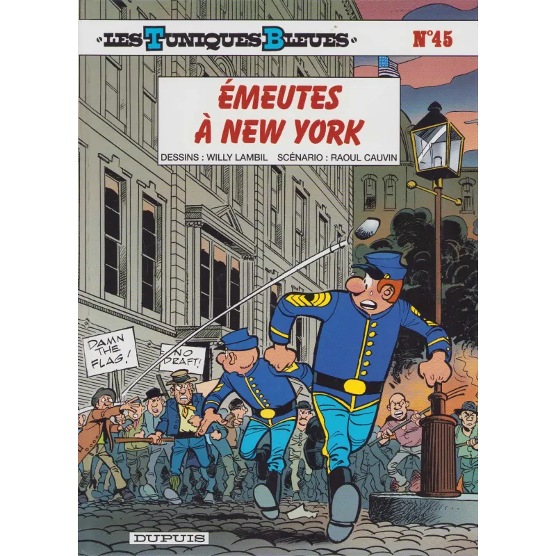 Les tuniques bleues (45) - Emeutes à New-York