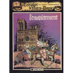 Les Templiers de Notre-Dame (1) - L'envoûtement