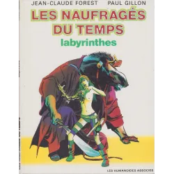 Les naufragés du temps (3) - Labyrinthes