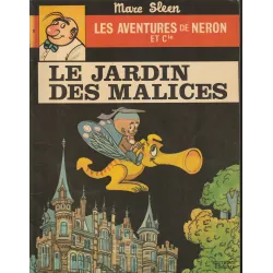 Les aventures de Neron et Cie (27) - Le jardin des malices