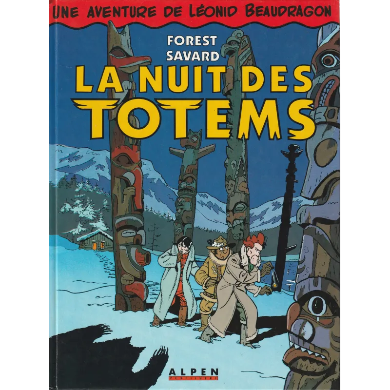 Une aventure de Léonid Beaudragon (2) - La nuit des totems