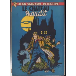 Jean Valhardi (3) - Le château maudit