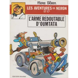 Les aventures de Neron et Cie (43) - L'arme redoutable d'Oumtata