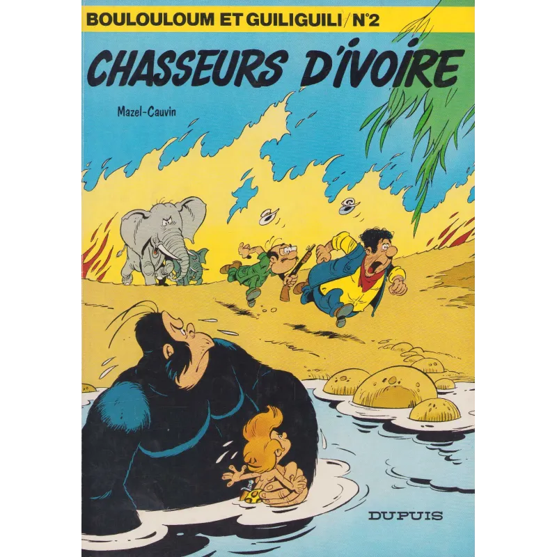 Boulouloum et Guiliguili (2) - Chasseurs d'ivoire Boulouloum et Guiliguili (2) - Chasseurs d'ivoire
