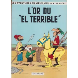 Vieux Nick et Barbe noire (9) - L'or du El Terrible
