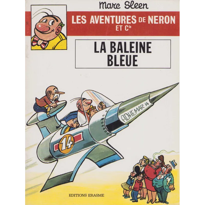 Les aventures de Neron et Cie (51) - La baleine bleue