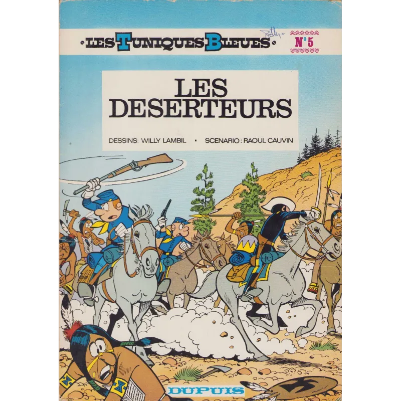 Les tuniques bleues (5) - Les déserteurs Les tuniques bleues (5) - Les déserteurs