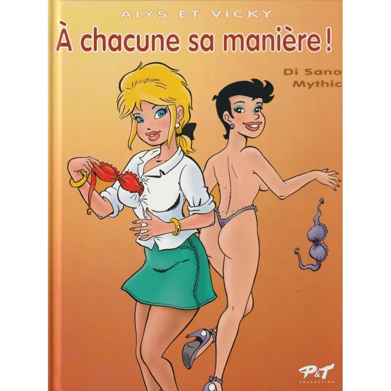 Alys et Vicky (1) - A chacune sa manière