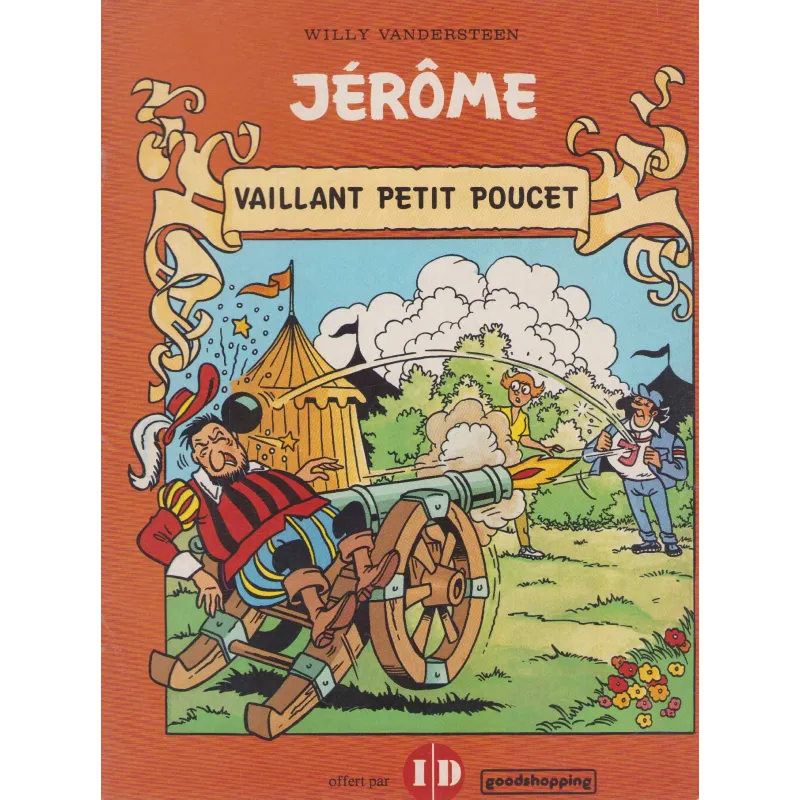 Jérome (HS) - Vaillant petit Poucet