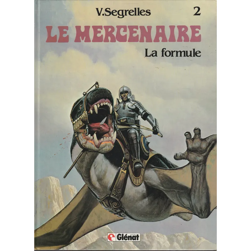Le mercenaire (2) - La formule Le mercenaire (2) - La formule