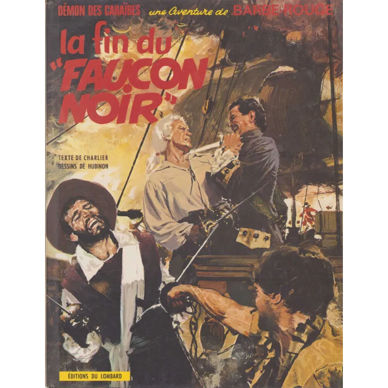 Barbe Rouge (9) - La fin du Faucon noir Barbe Rouge (9) - La fin du Faucon noir