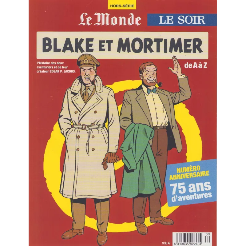 Blake et Mortimer (HS) - De A à Z - 75 ans d'aventures Blake et Mortimer (HS) - De A à Z - 75 ans d'aventures