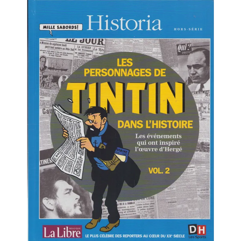 Tintin (HS) - Les personnages de Tintin dans l'histoire (2) Tintin (HS) - Les personnages de Tintin dans l'histoire (2)