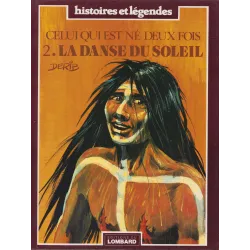 Celui qui est né deux fois (2) - La danse du soleil