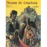 Arnaud de Casteloup (Intégrale) - Arnaud de casteloup