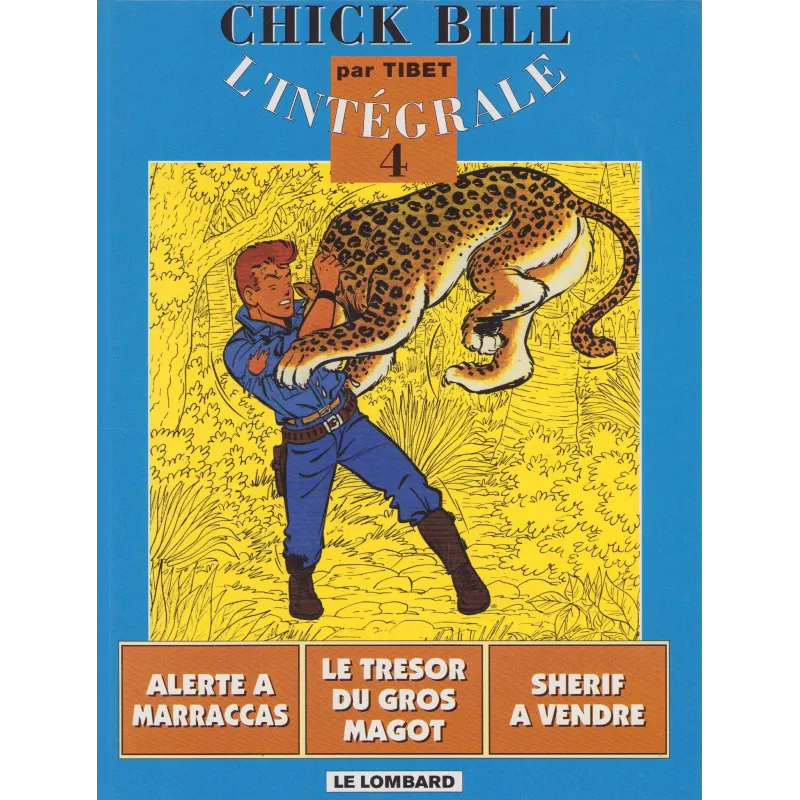 Chick Bill - Recueil (4) - L'intégrale