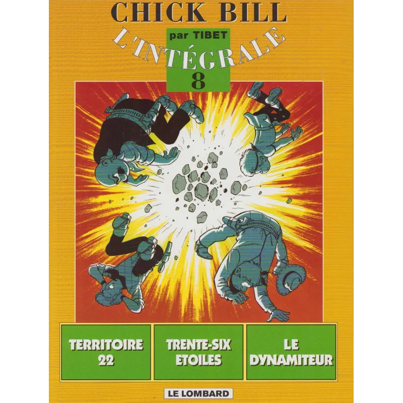 Chick Bill - Recueil (8) - L'intégrale Chick Bill - Recueil (8) - L'intégrale