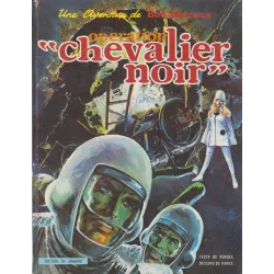 Bob Morane (10) - Opération chevalier noir