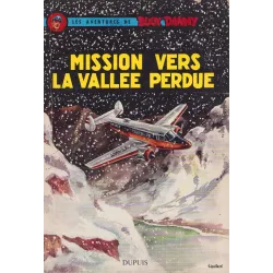 Buck Danny (23) - Mission vers la vallée perdue