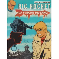 Ric Hochet (36) - La flèche de sang