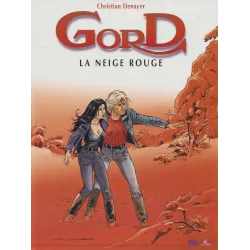 Gord (4) - La neige rouge