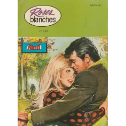 Roses blanches (269) - Trop tard pour les regrets