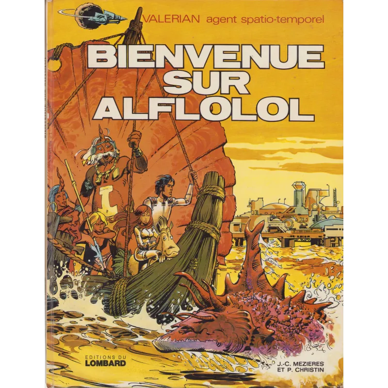 Valérian agent spatio-temporel (4) - Bienvenue sur Alflolol Valérian agent spatio-temporel (4) - Bienvenue sur Alflolol