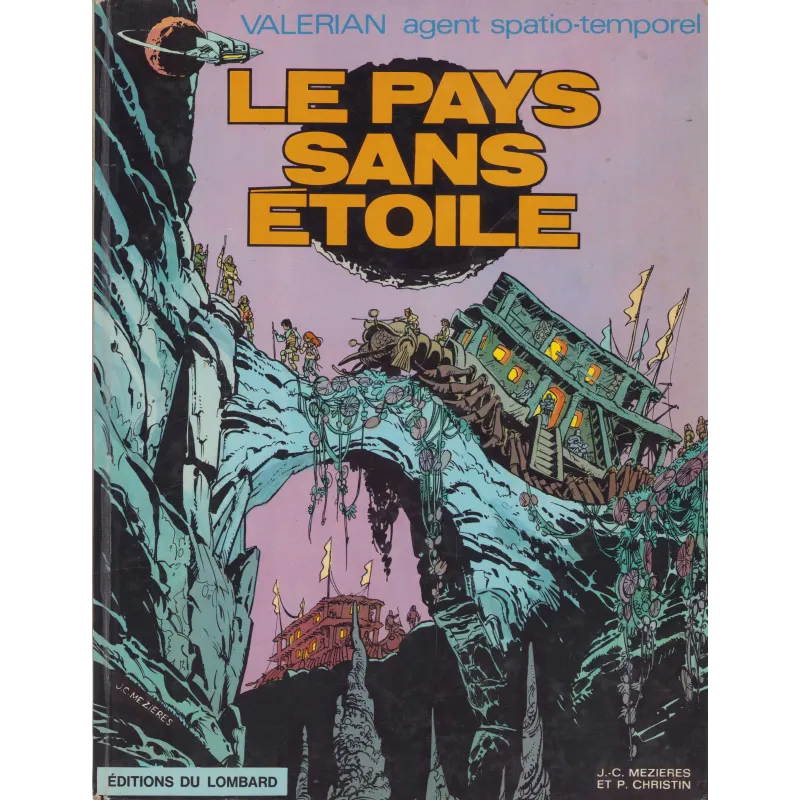 Valérian agent spatio-temporel (3) - Le pays sans étoile Valérian agent spatio-temporel (3) - Le pays sans étoile