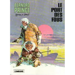 1-bernard-prince-13-le-port-des-fous