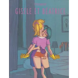 Gisèle et Béatrice (1) - Gisèle et Béatrice