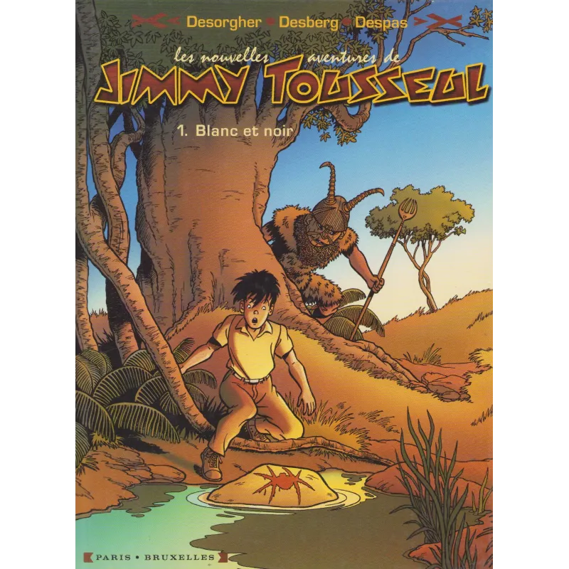 Les nouvelles aventures de Jimmy Tousseul (1) - Blanc et noir