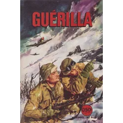 Guérilla (21) - Raid en Birmanie