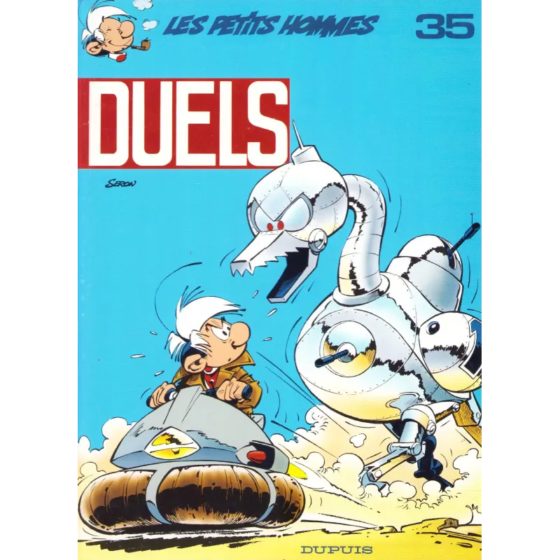 Les petits hommes (35) - Duels
