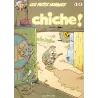 Les petits hommes (40) - Chiche