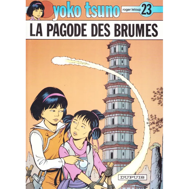 Yoko Tsuno (23) - La pagode des brumes
