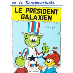 Le Scrameustache (29) - Le président galaxien