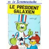 Le Scrameustache (29) - Le président galaxien