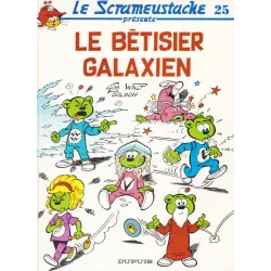 Le Scrameustache (25) - Le bétisier Galaxien