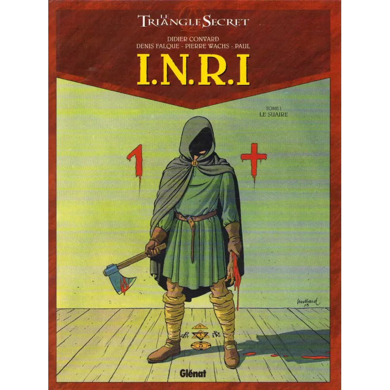 Le triangle secret - I.N.R.I (1) - Le suaire