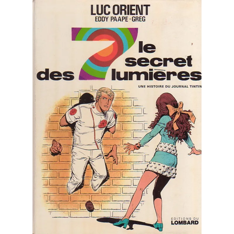 1-luc-orient-6-le-secret-des-7-lumieres 1-luc-orient-6-le-secret-des-7-lumieres