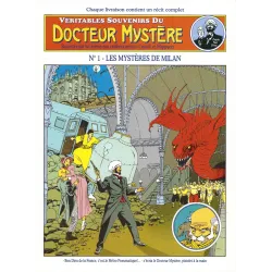 Véritables souvenirs du Docteur Mystère (1) - Les mystères de Milan